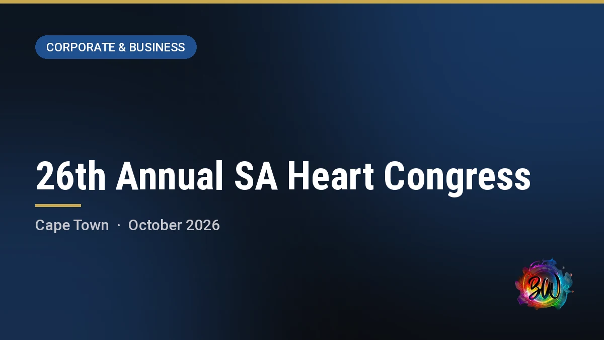 26th Annual SA Heart Congress — CTICC, Cape Town