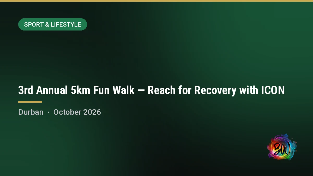 3rd Annual 5km Fun Walk — Reach for Recovery with ICON — Durban Amphitheatre, Durban