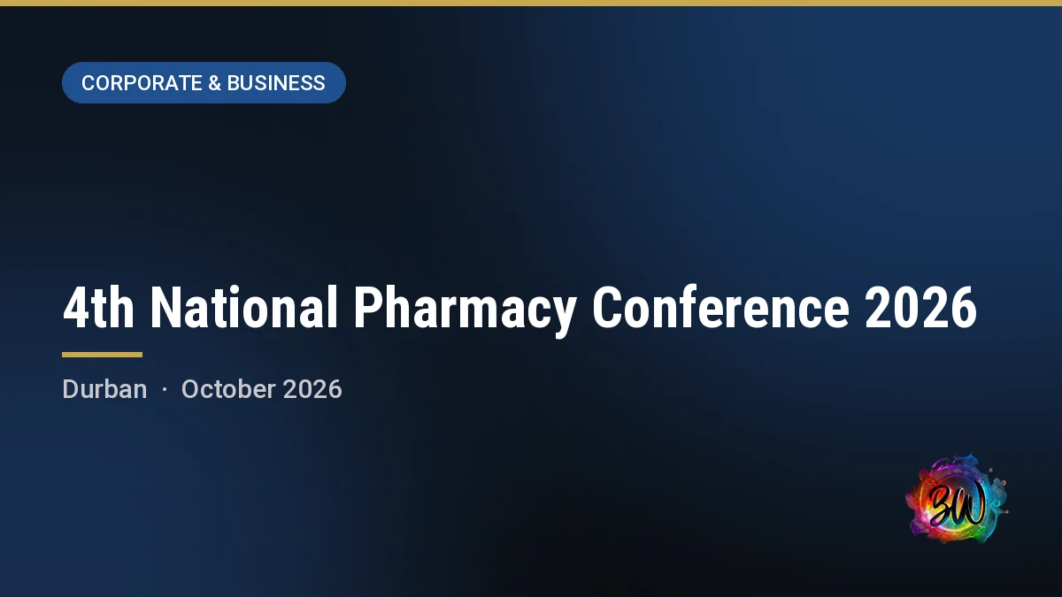 4th National Pharmacy Conference 2026 — Durban ICC, Durban