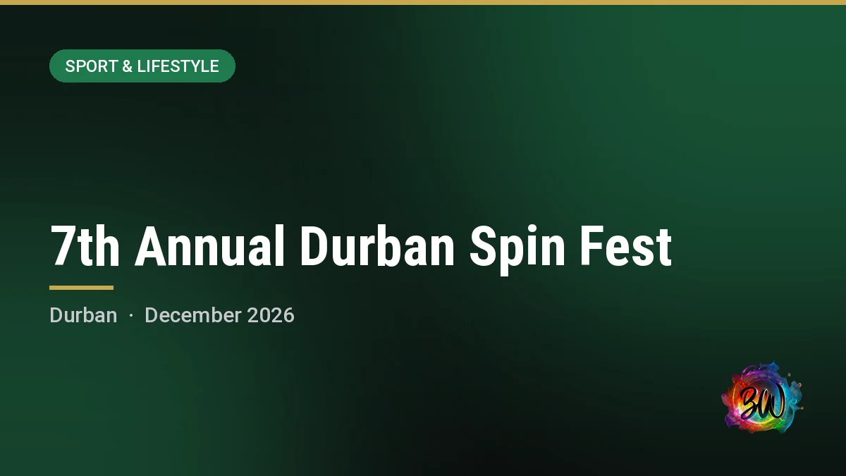 7th Annual Durban Spin Fest — Durban Centrum Park, Workshop, Durban
