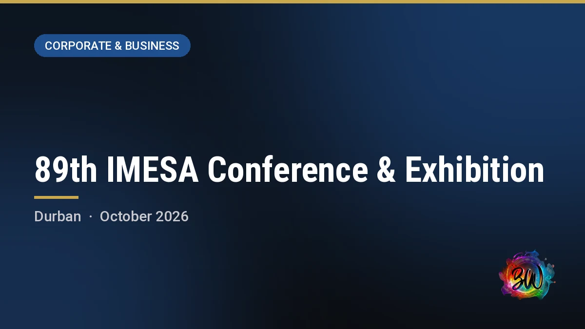 89th IMESA Conference & Exhibition — Durban ICC, Durban