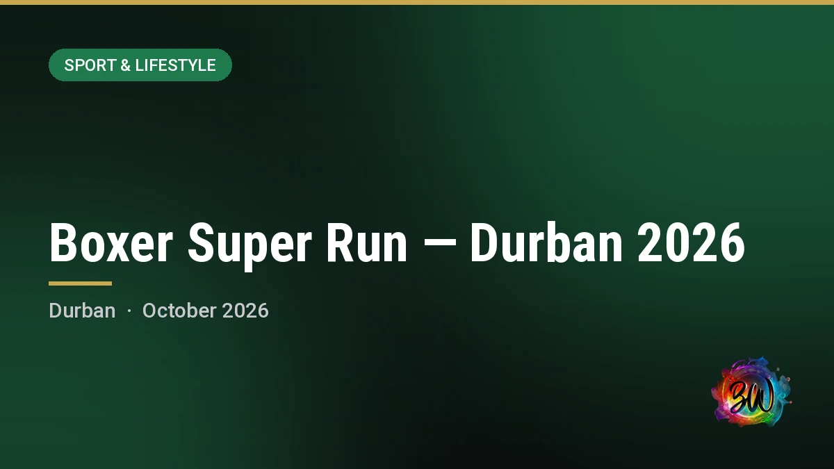 Boxer Super Run — Durban 2026 — Durban, Durban