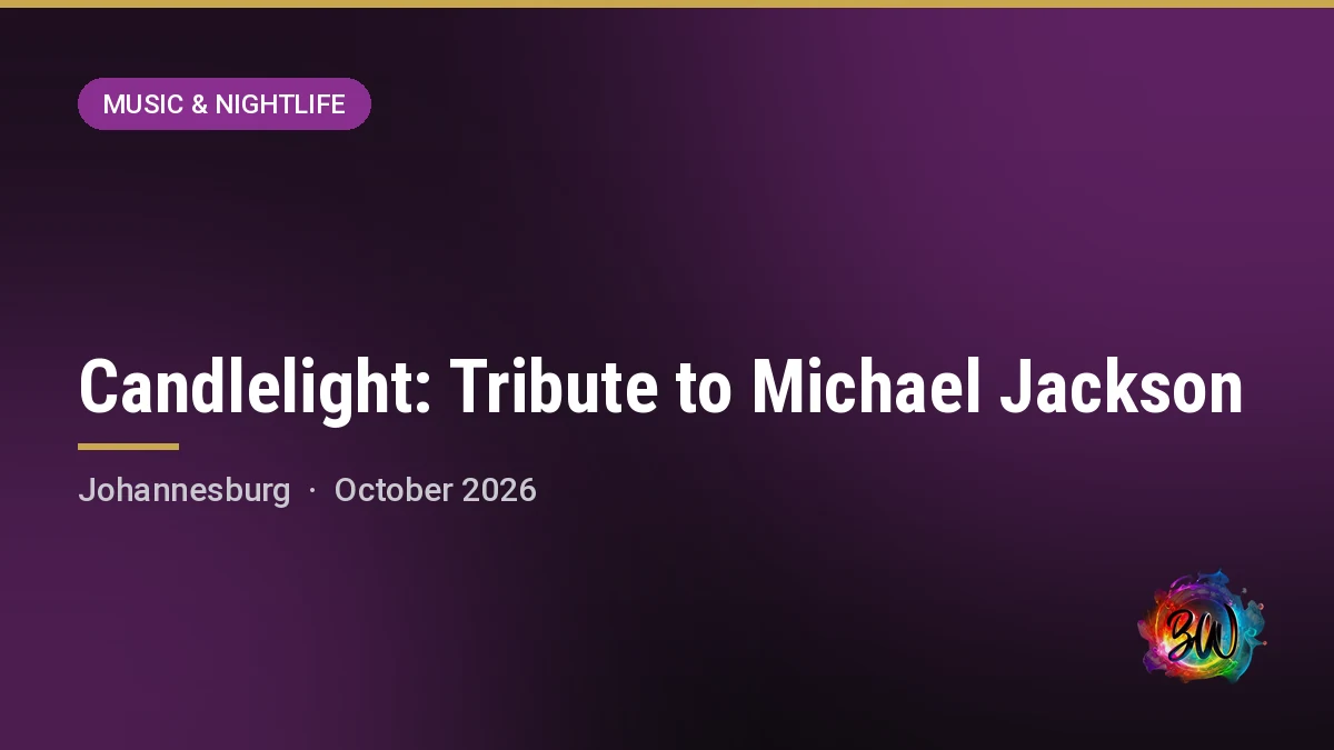 Candlelight: Tribute to Michael Jackson — The Leonardo, Johannesburg
