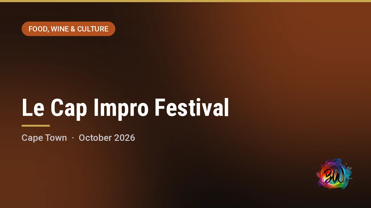Le Cap Impro Festival — Cape Town CBD, Cape Town