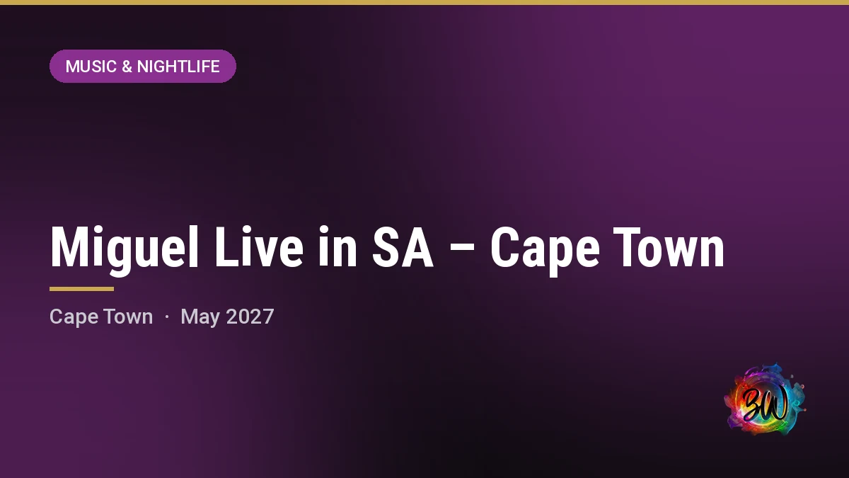 Miguel Live in SA – Cape Town — Grand Arena, GrandWest, Cape Town