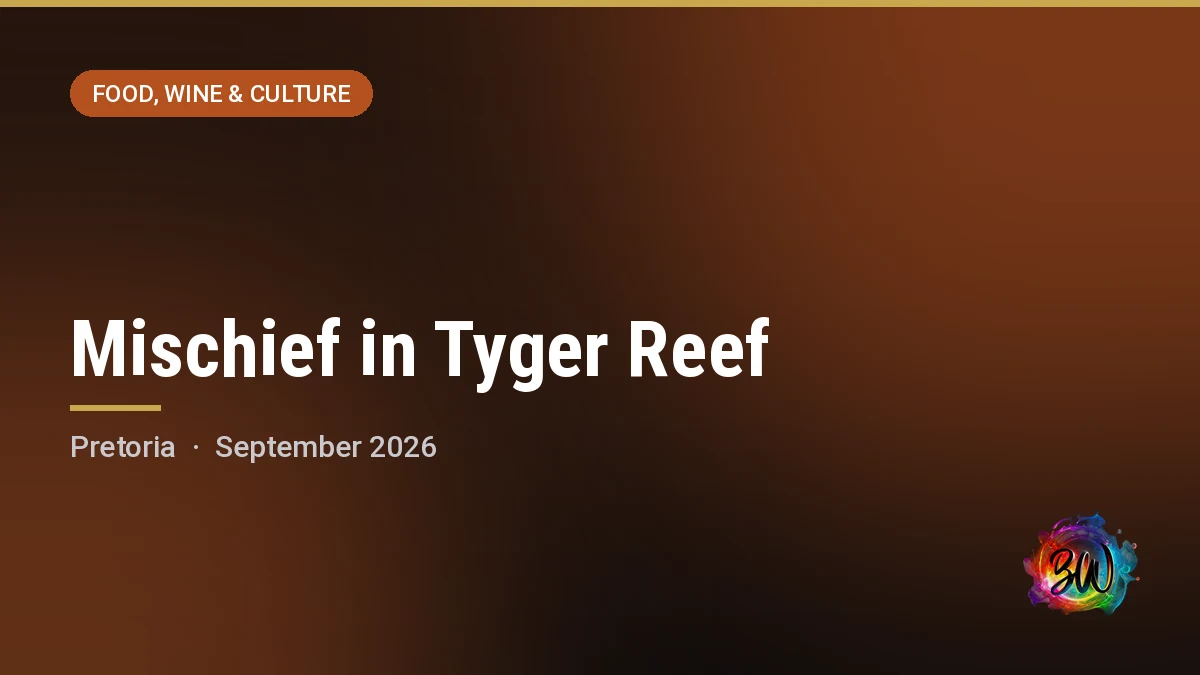 Mischief in Tyger Reef — Tyger Valley College, Pretoria