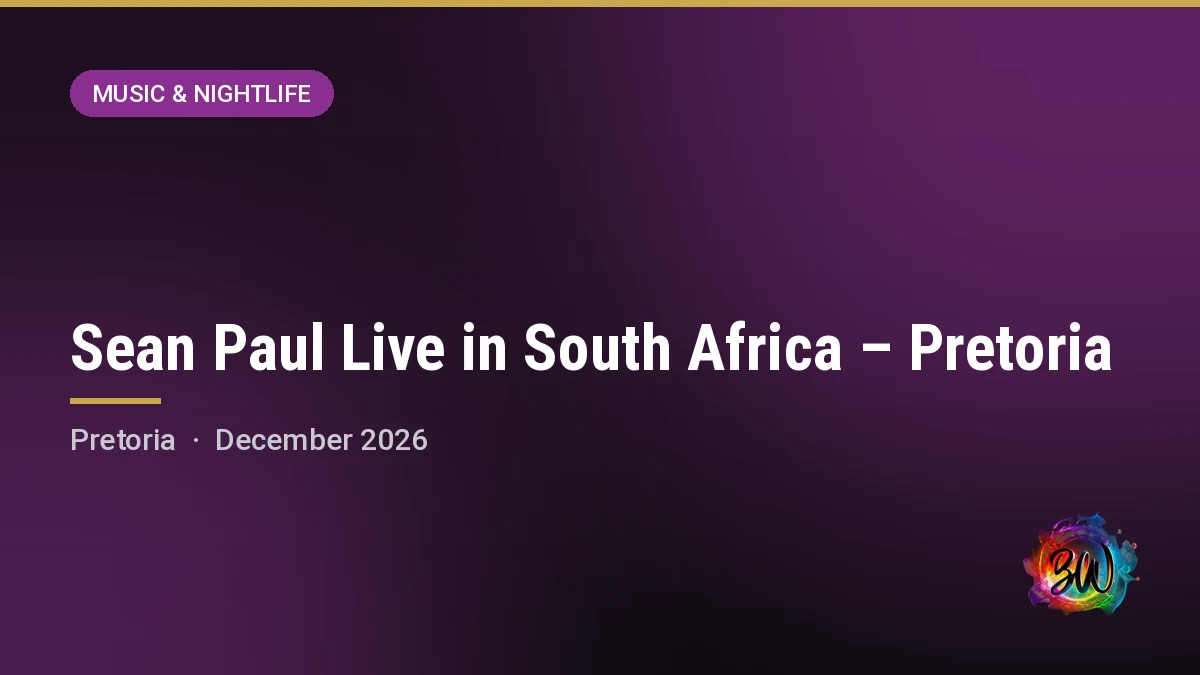 Sean Paul Live in South Africa – Pretoria — SunBet Arena, Time Square, Pretoria