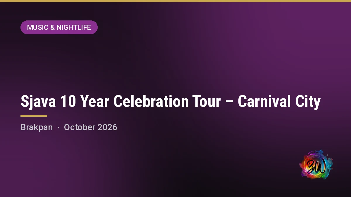 Sjava 10 Year Celebration Tour – Carnival City — Carnival City, Brakpan