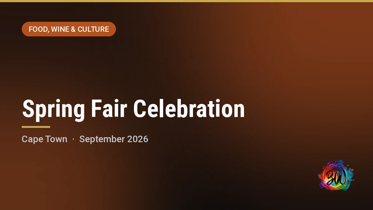 Spring Fair Celebration — Western Province Cricket Club, Rondebosch, Cape Town