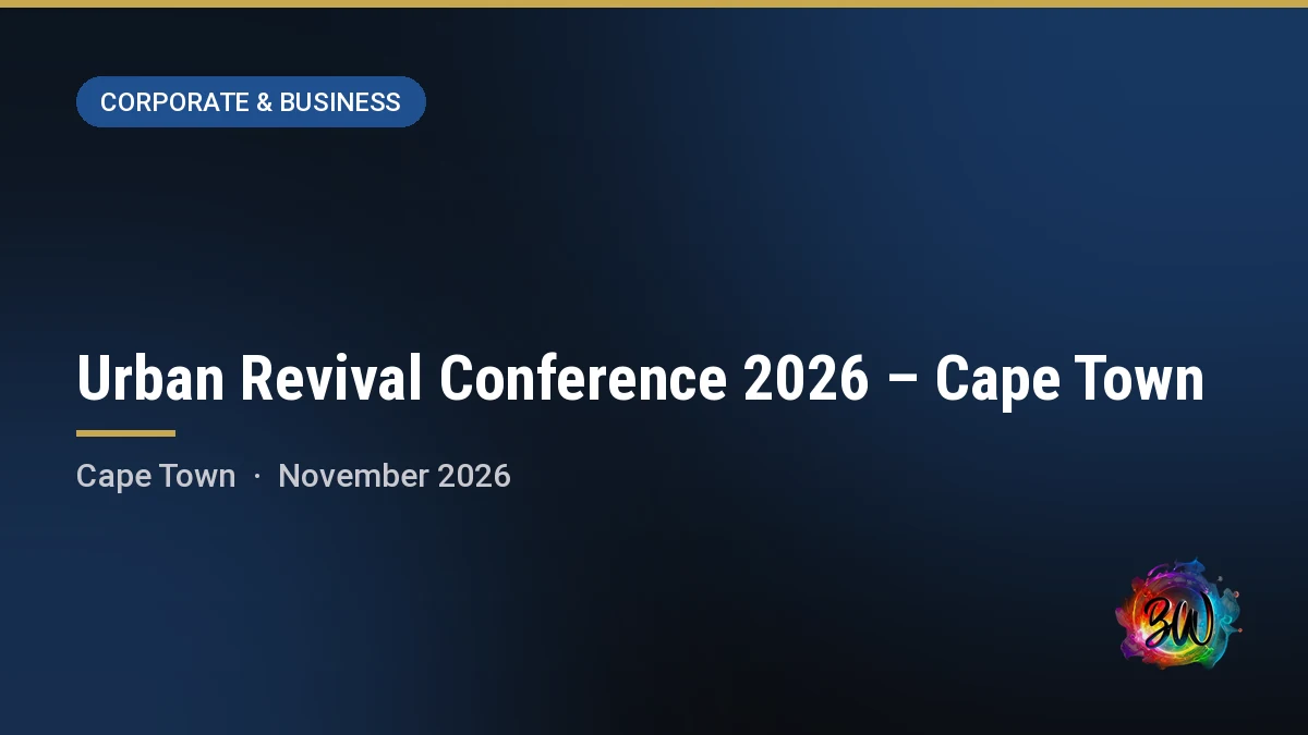 Urban Revival Conference 2026 – Cape Town — Good Hope Christian Centre, Ottery, Cape Town