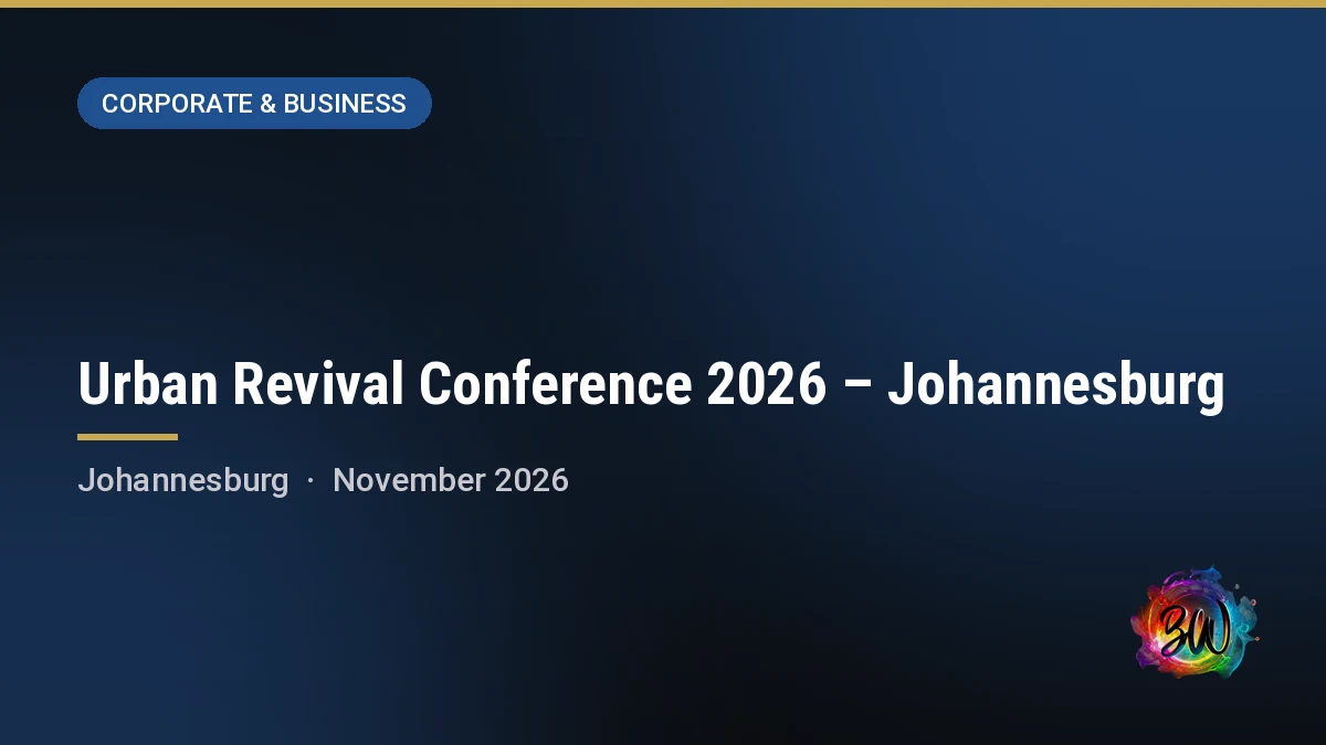 Urban Revival Conference 2026 – Johannesburg — Rhema Bible Church, Johannesburg
