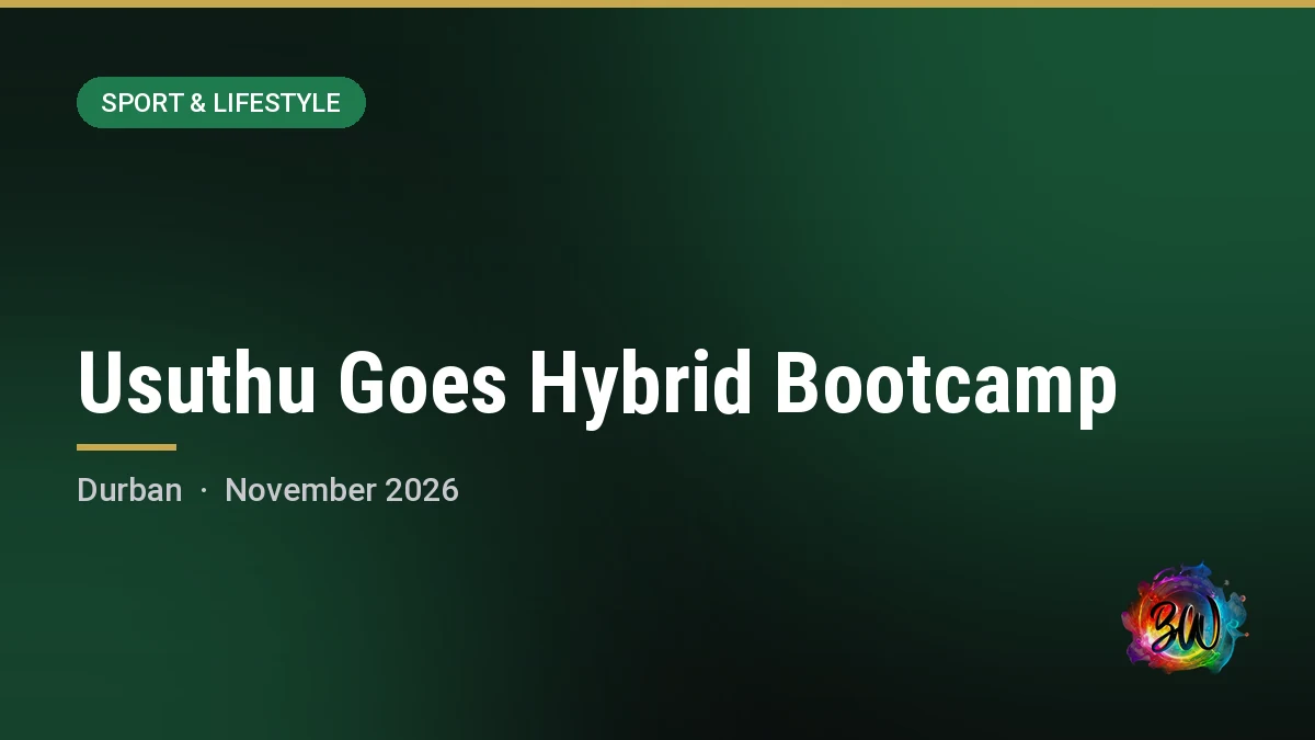Usuthu Goes Hybrid Bootcamp — Berea Rovers, Durban
