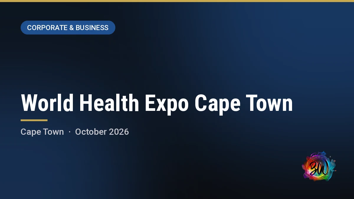 World Health Expo Cape Town — Cape Town, Cape Town