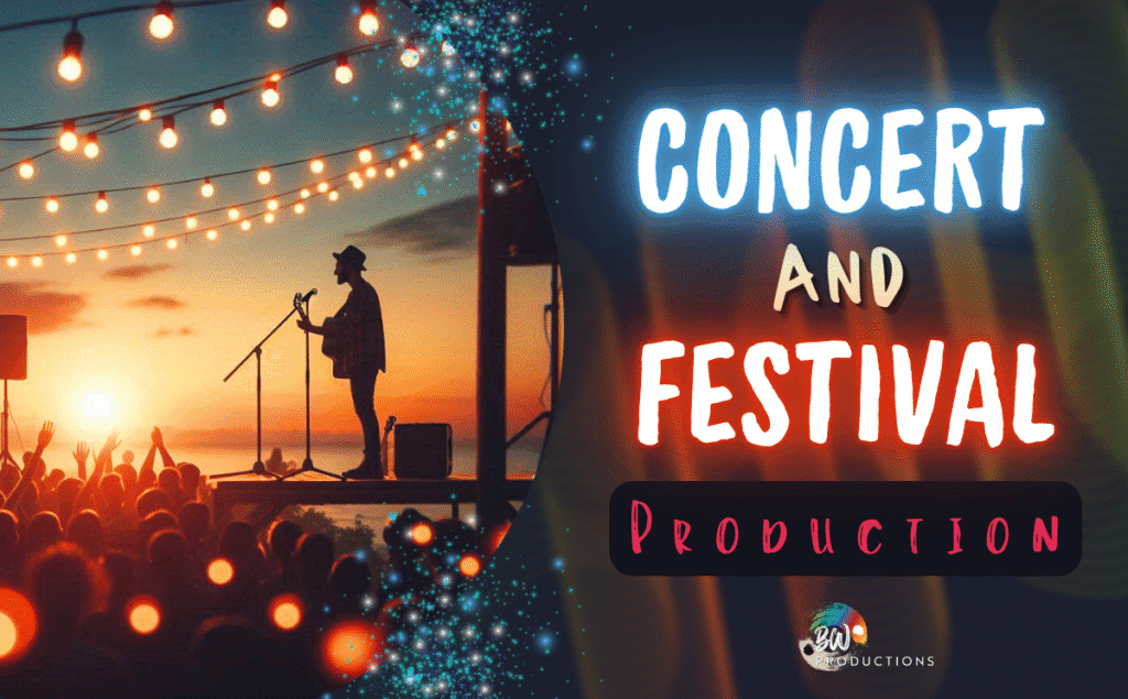 A musician performs on an outdoor stage at sunset before a crowd; text reads "Concert and Festival Production" with the BW Productions logo, highlighting their expertise in large-scale events.