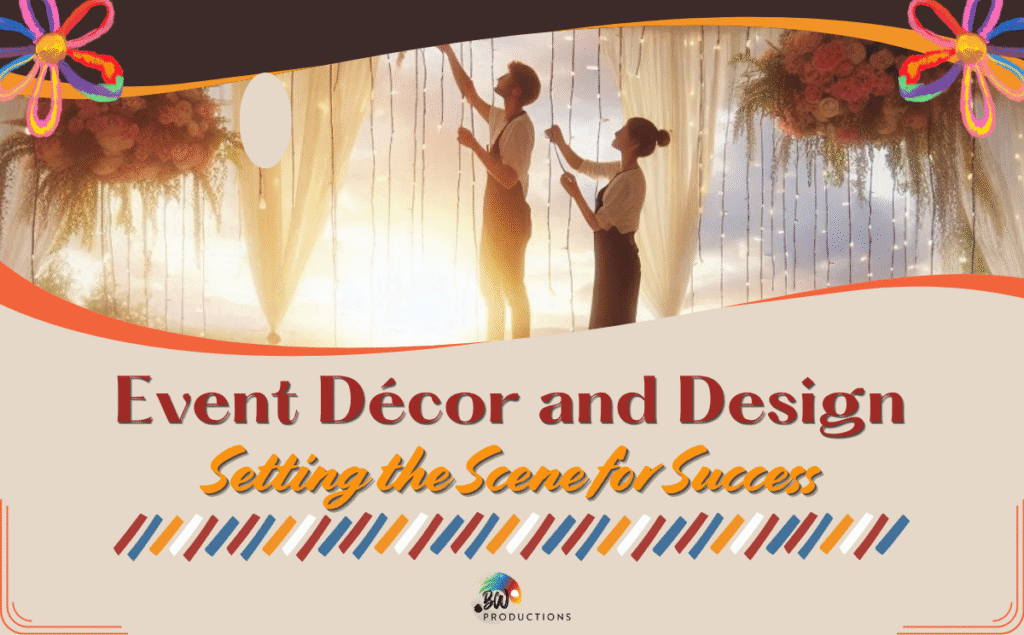 Two people hang string lights on a curtain backdrop as sunlight shines through. Text reads: "Event Décor and Design—Setting the Scene for Event Success.